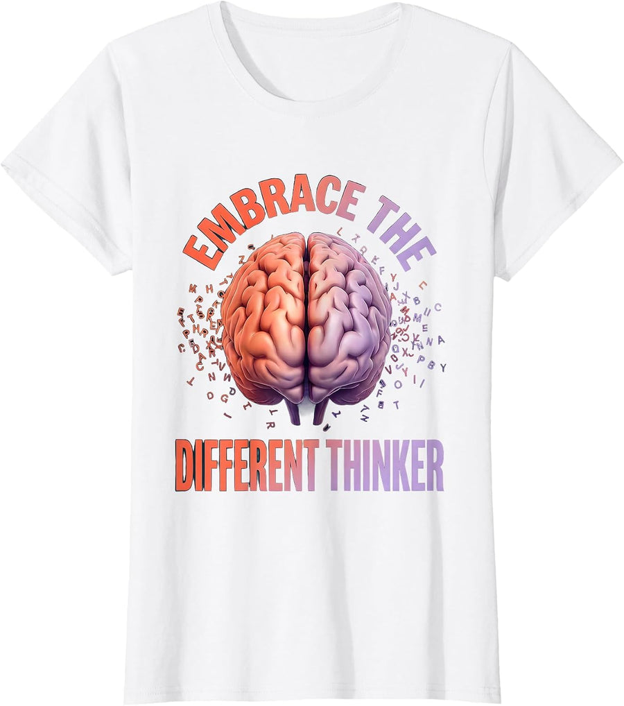 Women's Embrace the Different Thinker Dyslexia Awareness T-Shirt - White