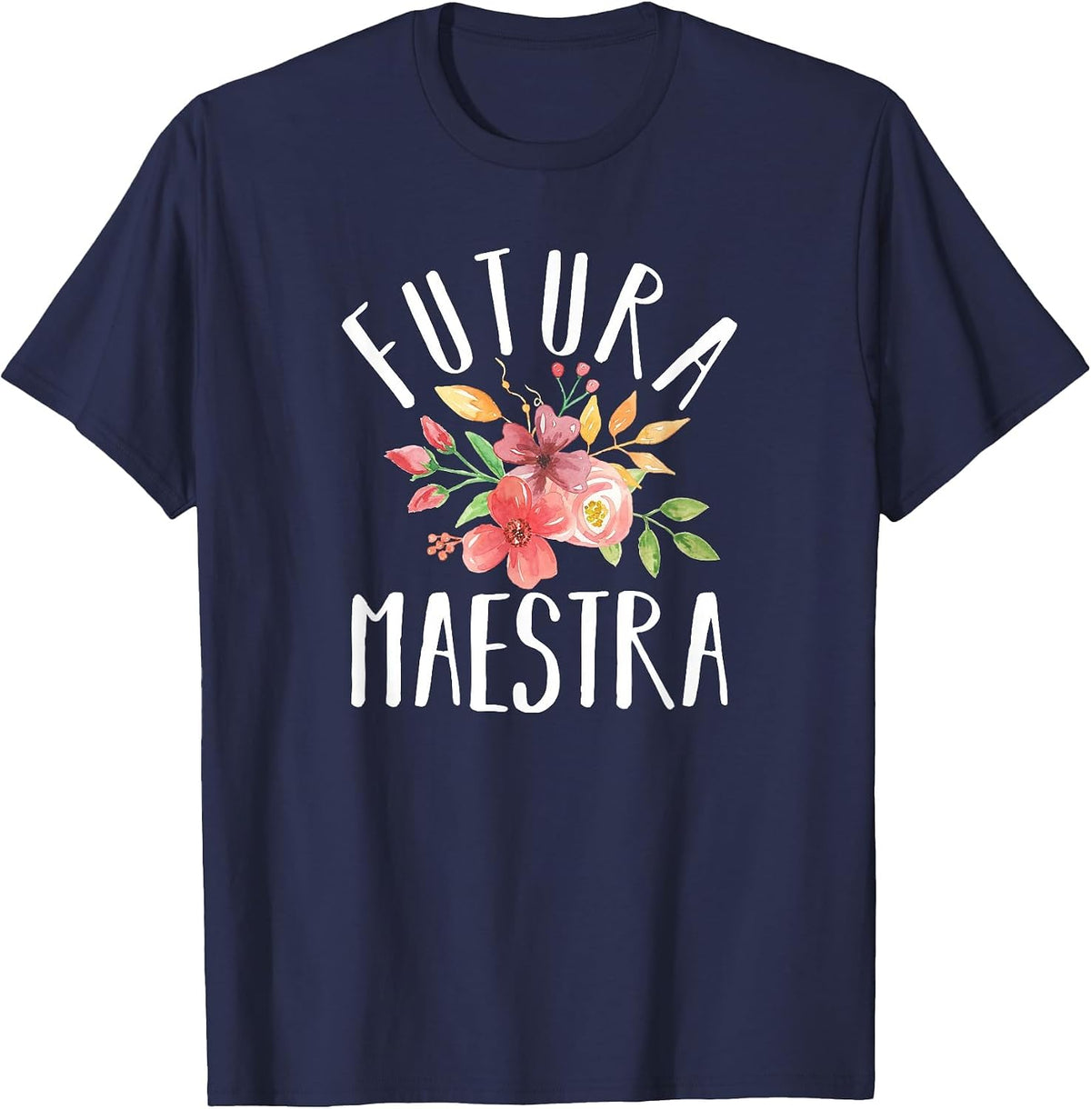 Futura Maestra Spanish Future Teacher T-Shirt - Navy Blue