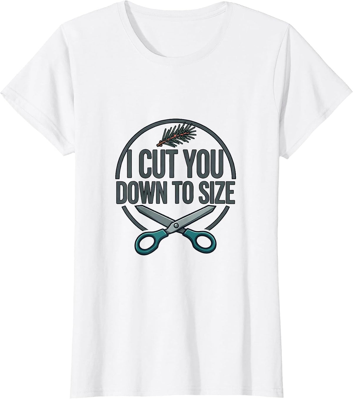 Women's I Cut You Down To Size Funny Barber Hairdresser Christmas T-Shirt - White