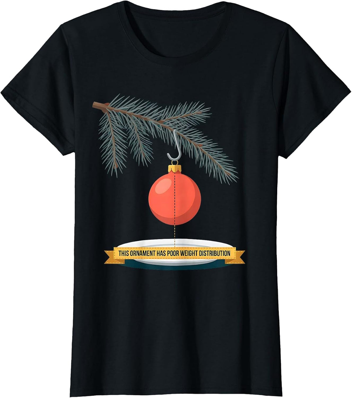 This Ornament Has Poor Weight Distribution Occupational T-Shirt - Black
