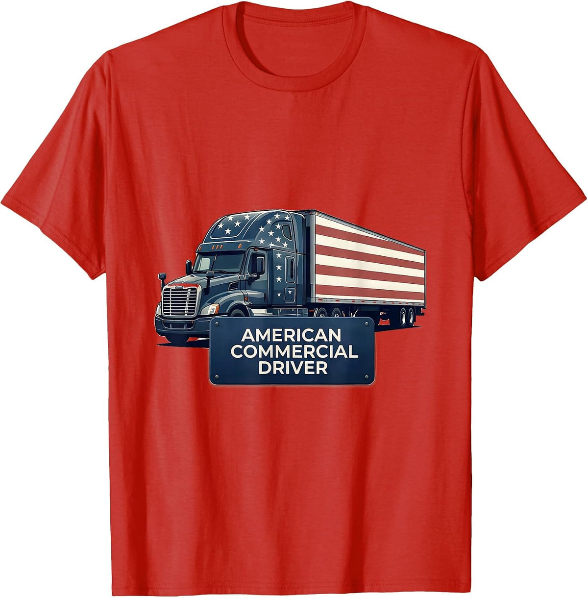 Men's American Commercial Driver Patriotic Trucker Semi Driver T-Shirt - Red