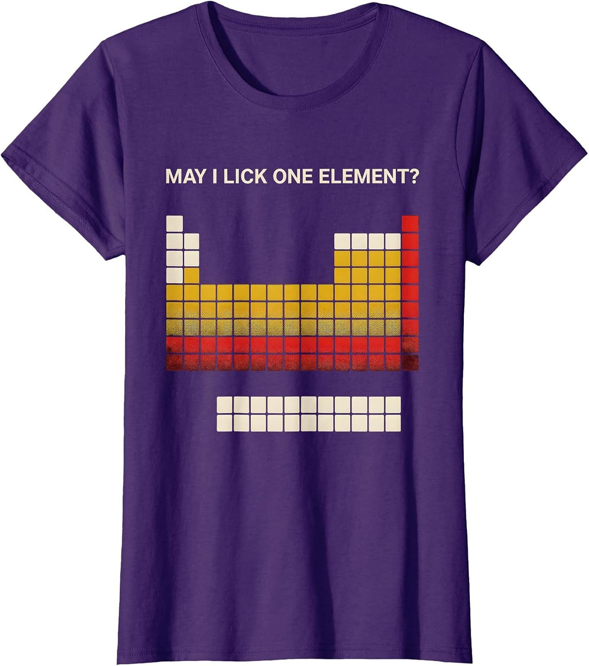Women's May I Lick One Element Funny Periodic Table Science Teacher T-Shirt - Purple