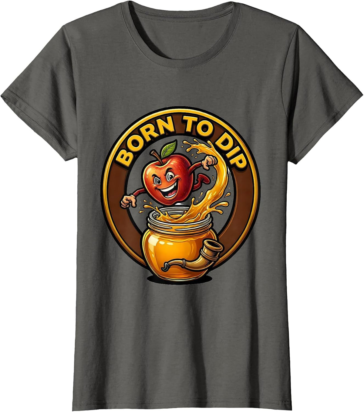Women's Born To Dip Funny Rosh Hashanah Jewish New Year Apple Honey T-Shirt - Asphalt Grey