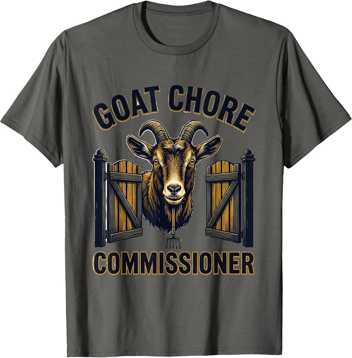 Men's Goat Chore Commissioner Funny Goat Owner Farmer Gift T-Shirt - Asphalt Grey