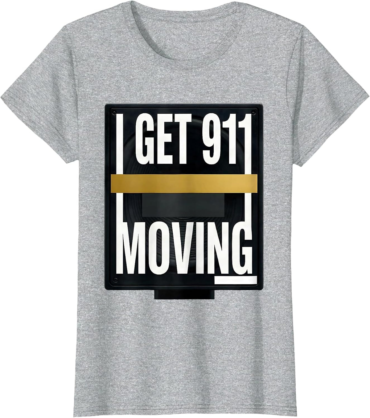 Women's I Get 911 Moving Brutalist Graphic 911 Dispatcher Thin Gold T-Shirt - Heather Grey