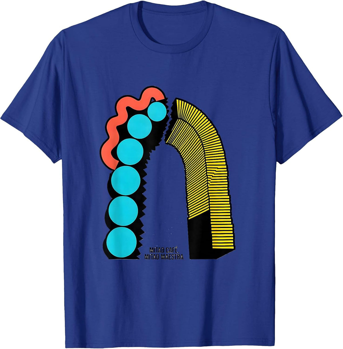 Men's Mitad Café Mitad Maestra Memphis Postmodern Spanish Teacher T-Shirt - Royal Blue