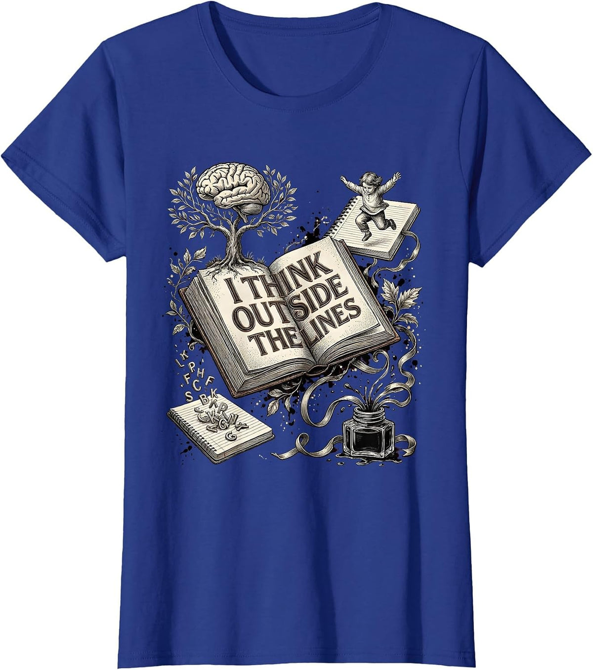 Women's I Think Outside the Lines Dyslexia Awareness Design T-Shirt - Royal Blue