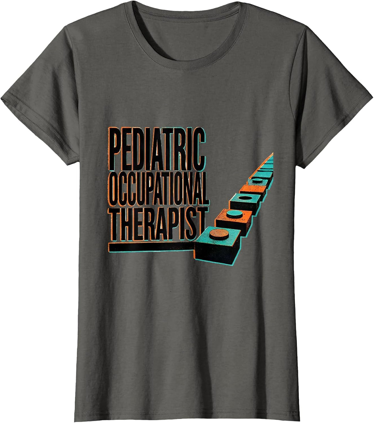 Women's Pediatric Occupational Therapist Risograph OT Pride Casual T-Shirt - Asphalt Grey