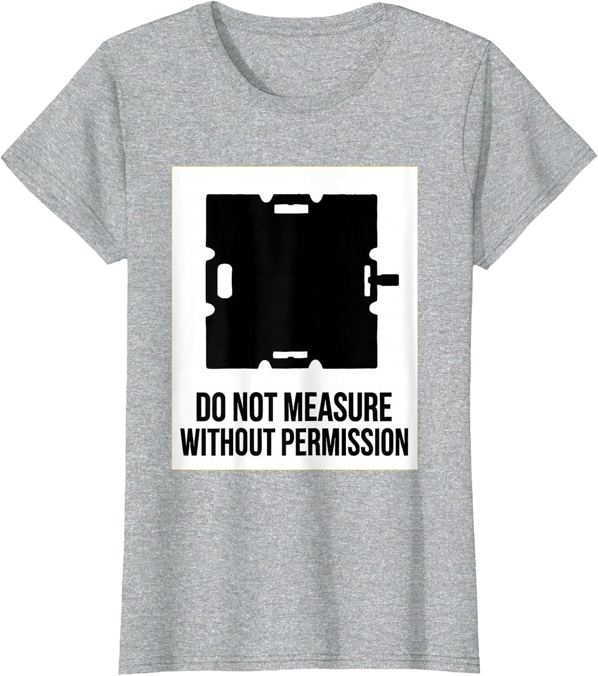Do Not Measure Without Permission Funny Quantum Physics T-Shirt - Heather Grey