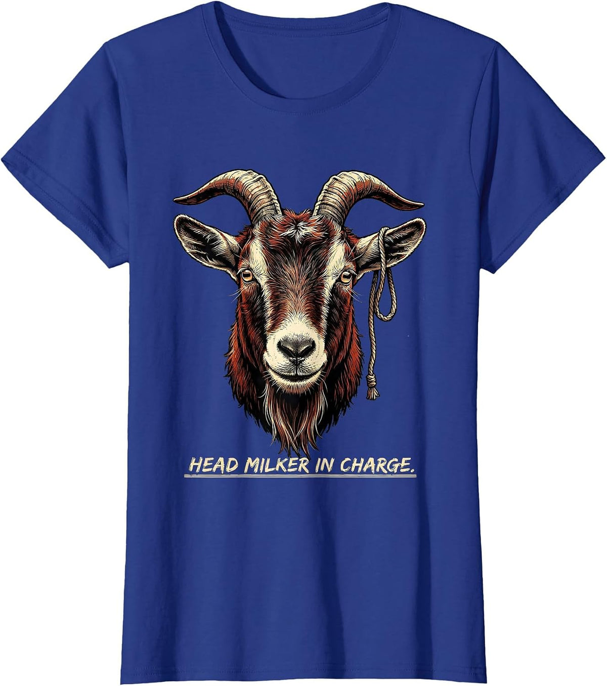 Women's Head Milker In Charge Funny Goat Farmer Animal Lover Gift T-Shirt - Royal Blue
