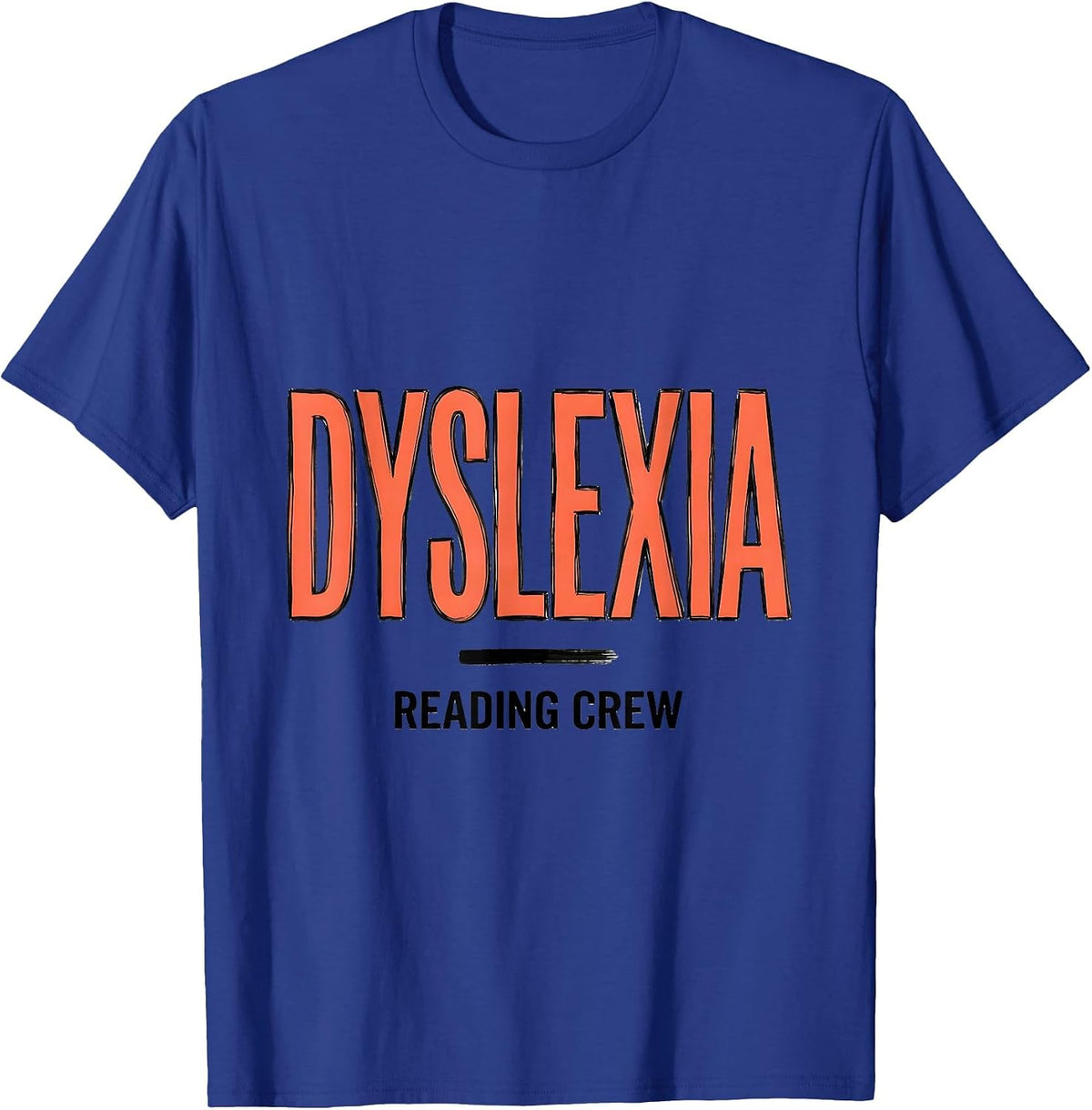 Dyslexia Reading Crew Funny Dyslexia Teacher Squad Awareness T-Shirt - Royal Blue