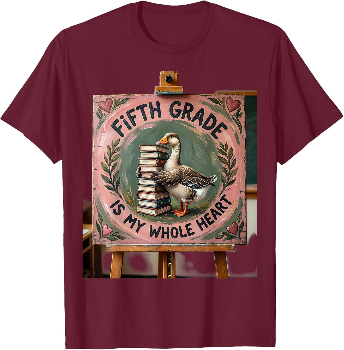 Fifth Grade Is My Whole Heart Cute Goose Teacher Folk Art T-Shirt - Burgundy