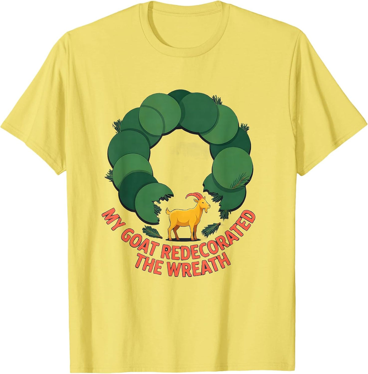 Men's My Goat Redecorated the Wreath Funny Goat Lover Christmas T-Shirt - Lemon Yellow