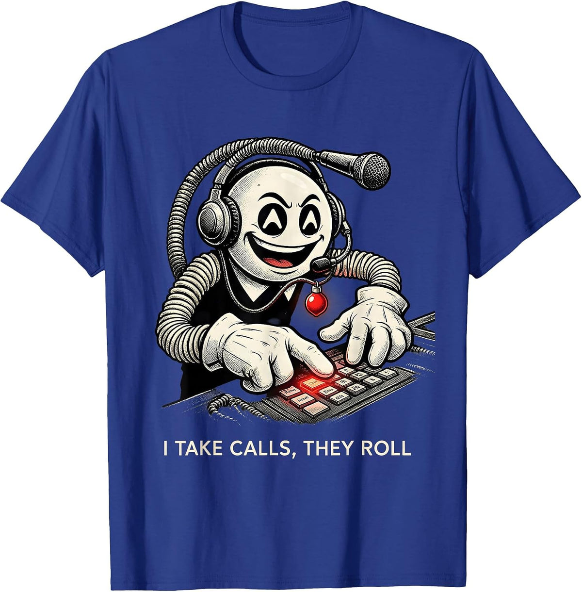 Men's I Take Calls, They Roll Retro Cartoon 911 Dispatcher T-Shirt - Royal Blue
