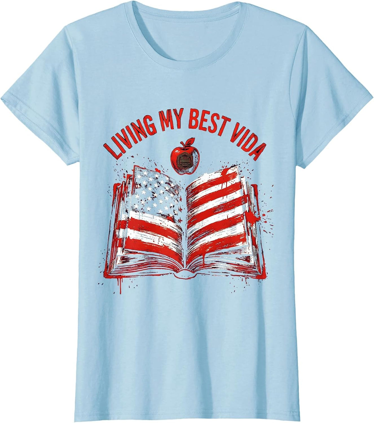 Living My Best Vida Spanish Teacher Design T-Shirt - Baby Blue