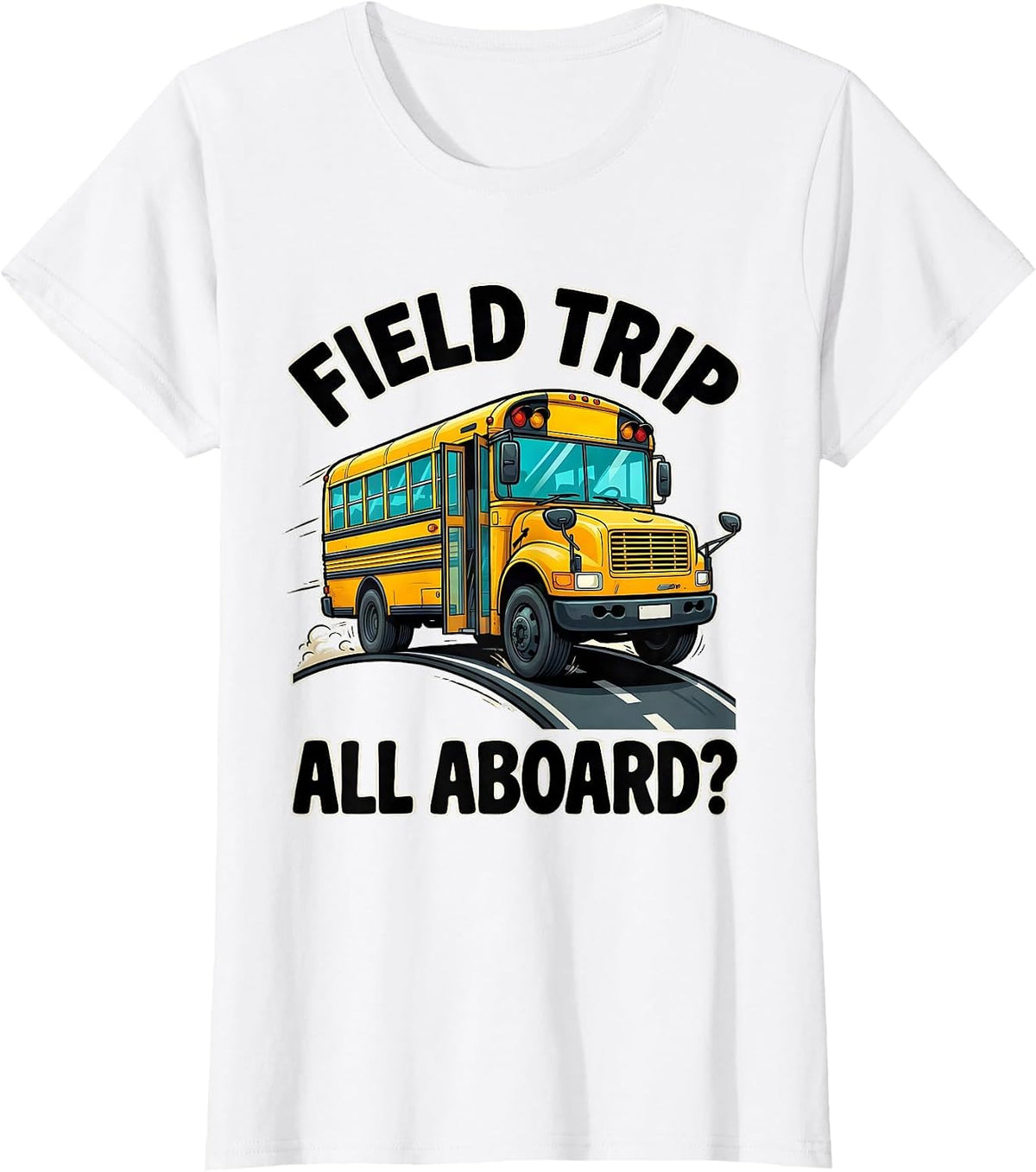 Women's Field Trip All Aboard Cartoon School Bus Teacher Field Day T-Shirt - White