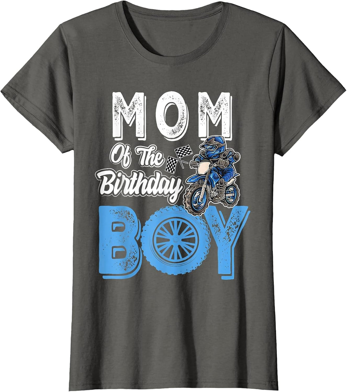 Mom of the Birthday Boy Dirt Bike B-Day Motocross Party T-Shirt - Asphalt Grey