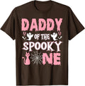 Daddy Halloween 1st Birthday Daddy of the Spooky One Girl T-Shirt - Brown