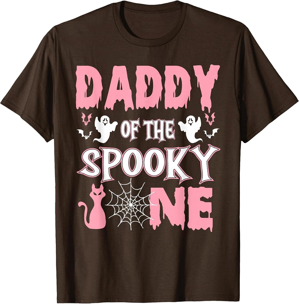 Daddy Halloween 1st Birthday Daddy of the Spooky One Girl T-Shirt - Brown