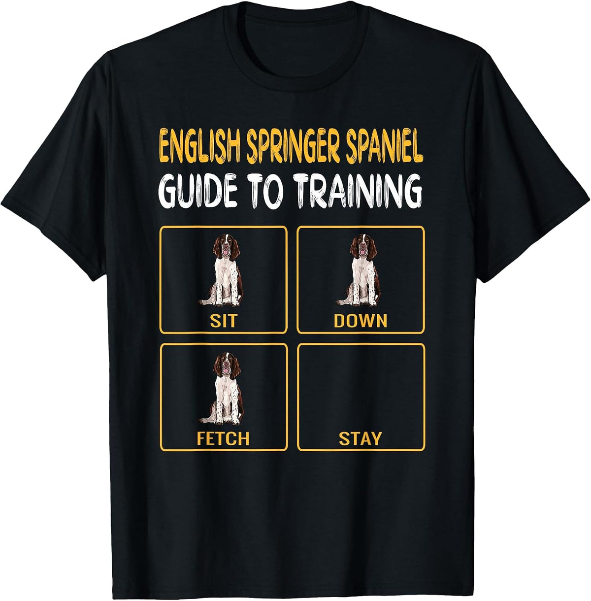English Springer Spaniel Guide to Training Dog Obedience T-Shirt - Black