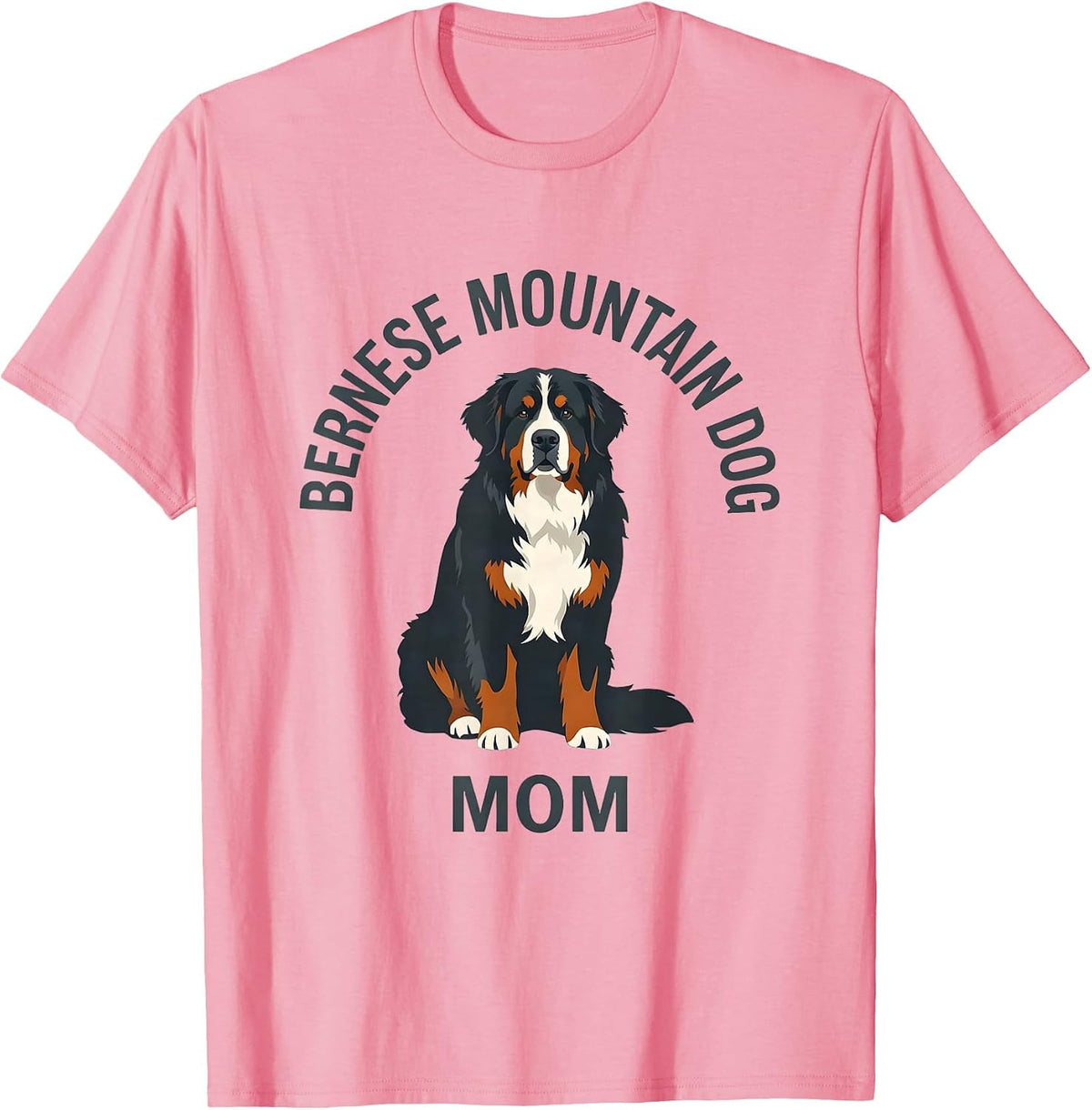 Men's Bernese Mountain Dog Mom Funny Dog Lover Humor T-Shirt - Pink