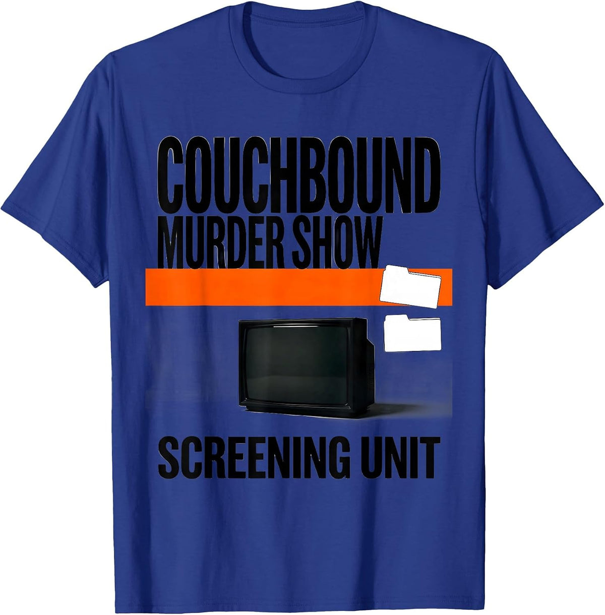 Men's Couchbound Murder Show Screening Unit Funny True Crime Lover T-Shirt - Royal Blue