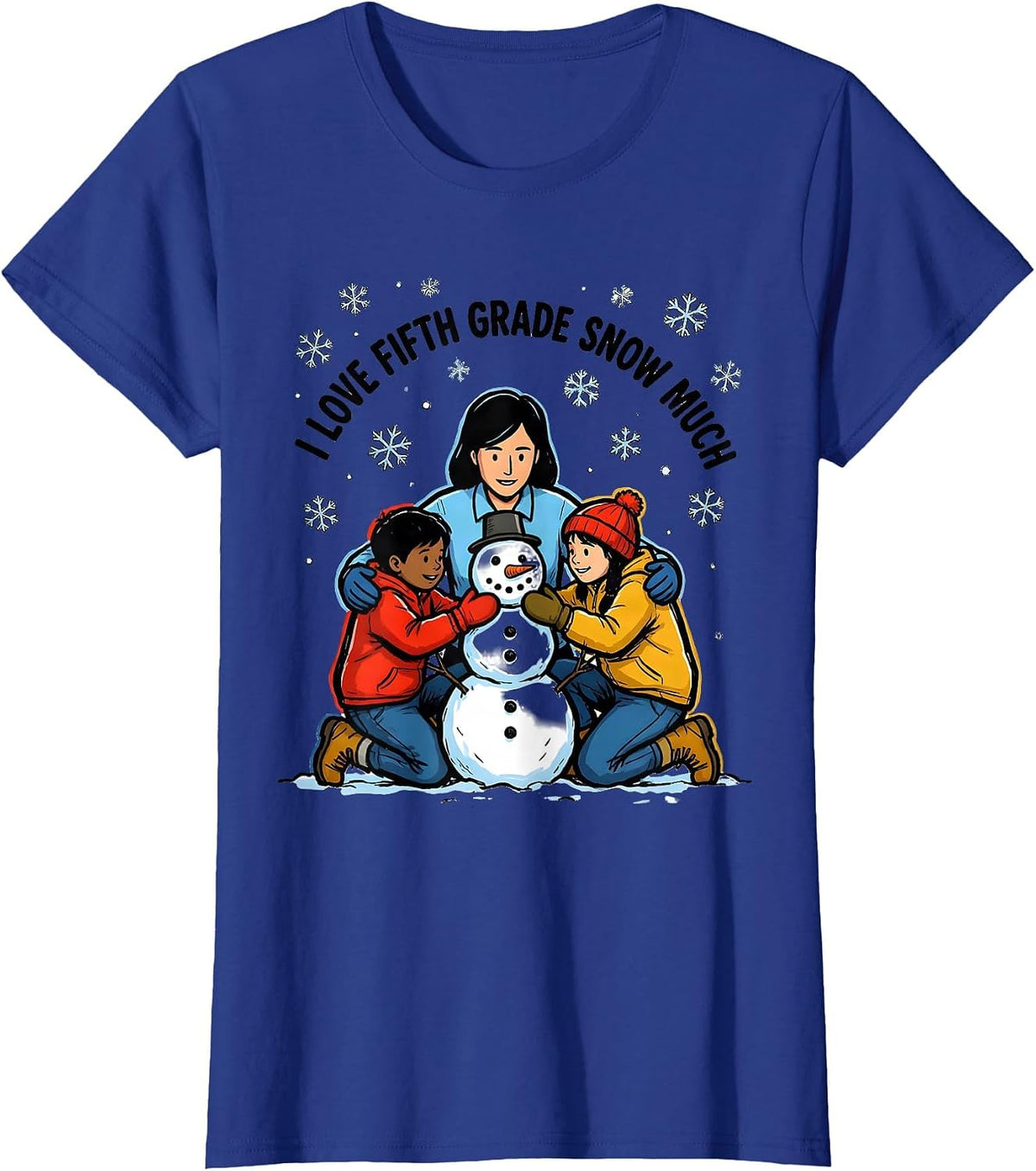 Women's I Love Fifth Grade Snow Much Funny Teacher Christmas Snow T-Shirt - Royal Blue