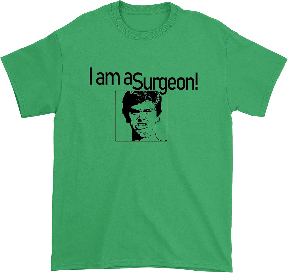 FerociTees I Am A Surgeon Dr Han Mens T-Shirt - Kelly Green