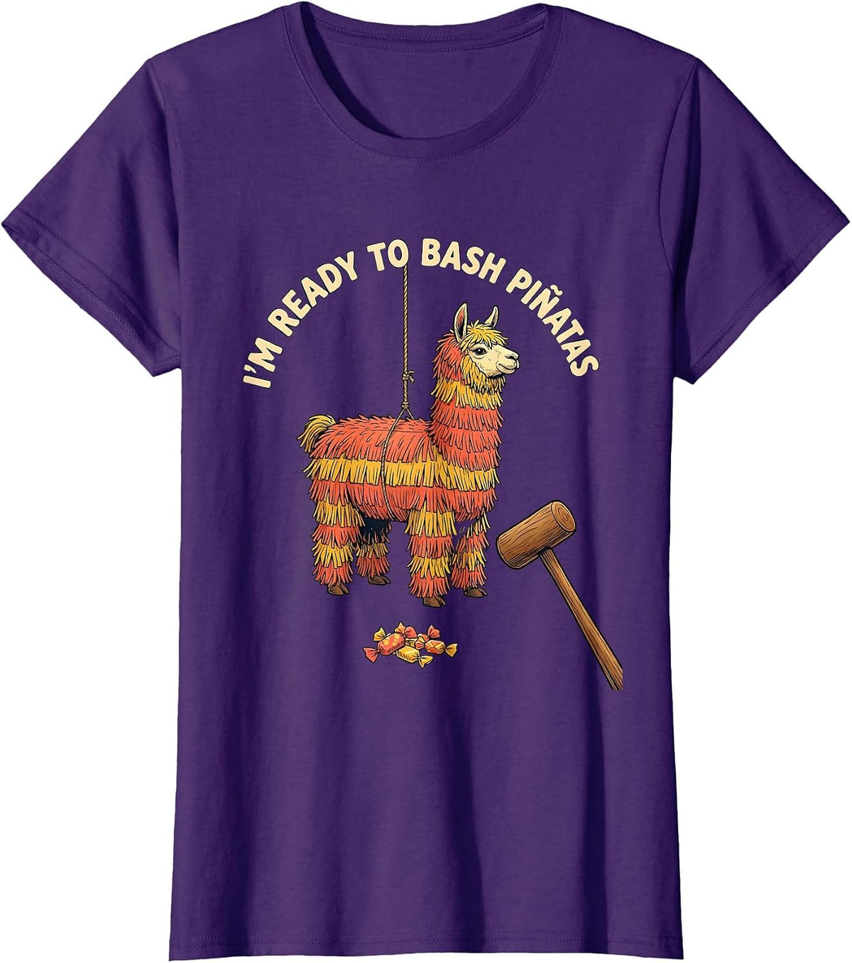 Women's I'm Ready To Bash Piñatas Funny Cinco De Mayo Party Humor T-Shirt - Purple
