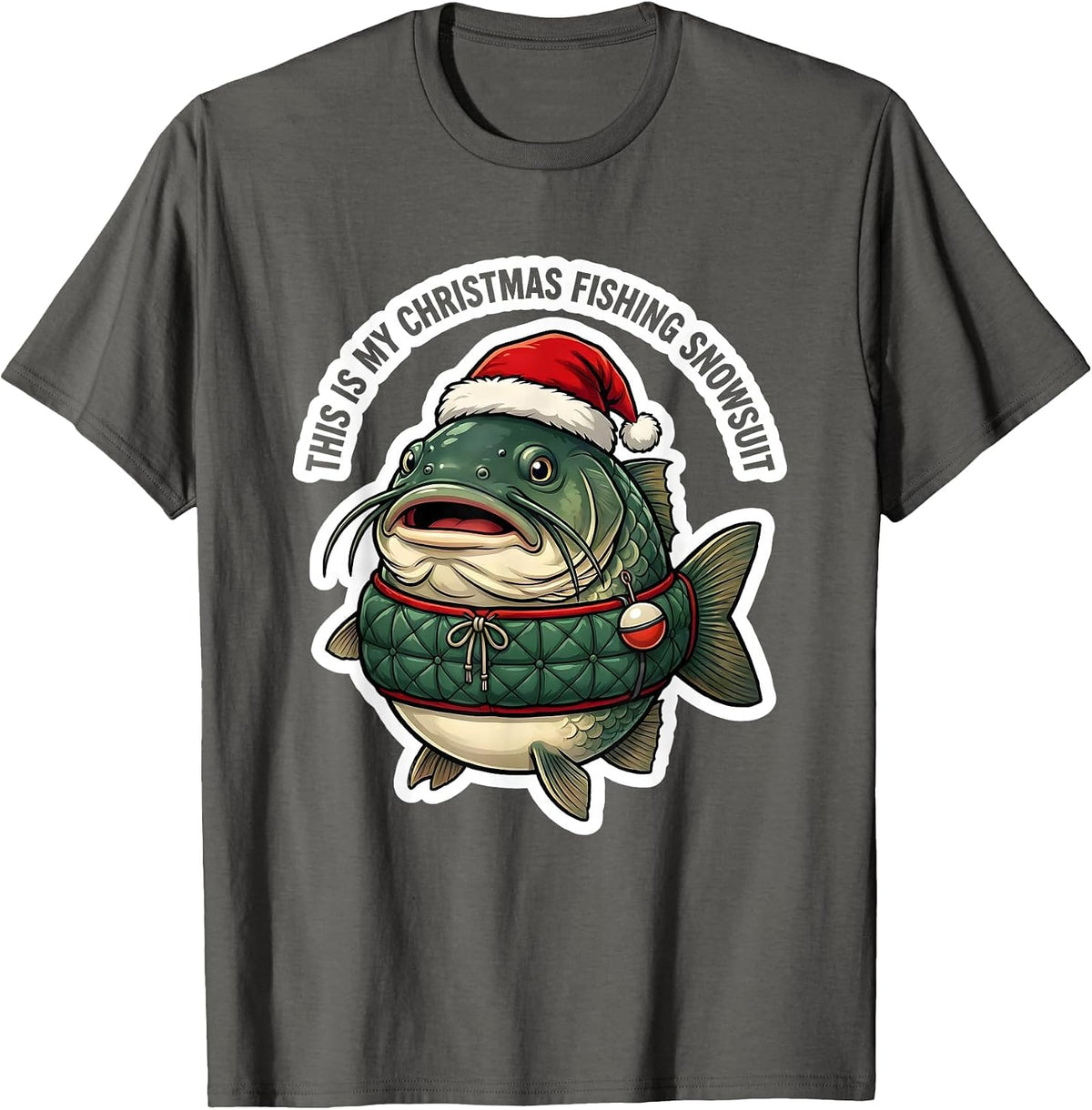 This Is My Christmas Fishing Snowsuit Funny Fisherman Gift T-Shirt - Asphalt Grey