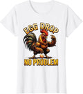 Women's Egg Drop No Problem Funny Chicken Design T-Shirt - White