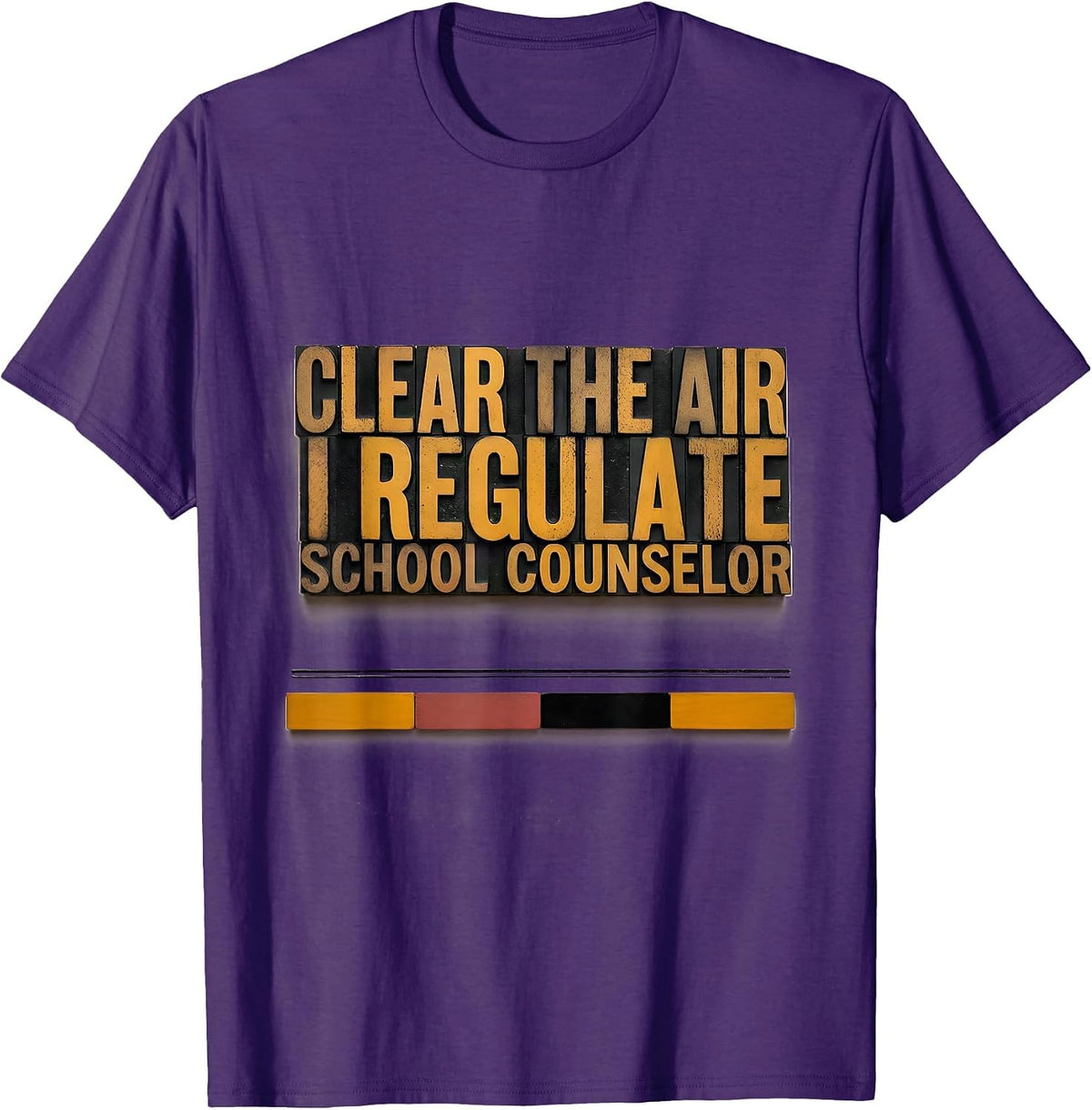 Men's Clear The Air, I Regulate School Counselor T-Shirt - Purple