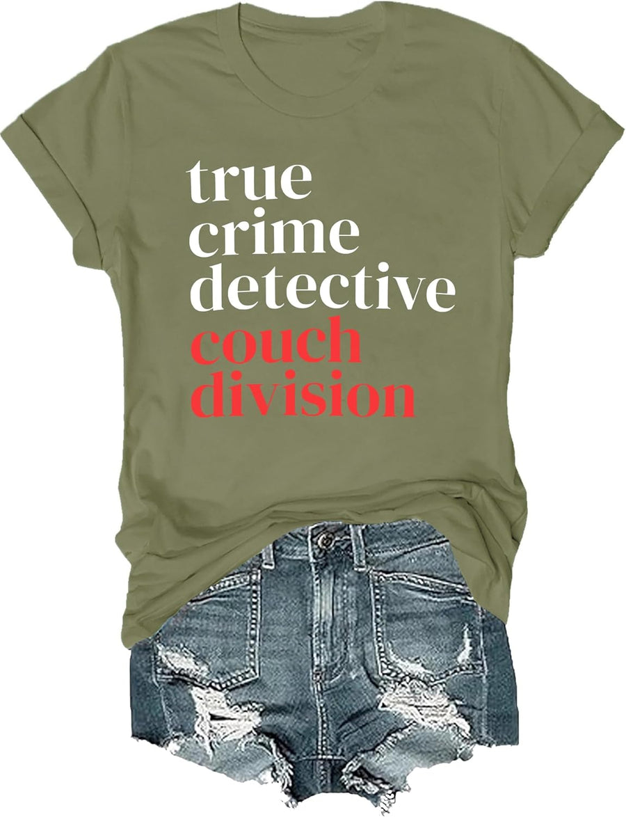 True Crime Detective Couch Division T-Shirt, True Crime Detective Couch Division Shirt - Crewneck Green