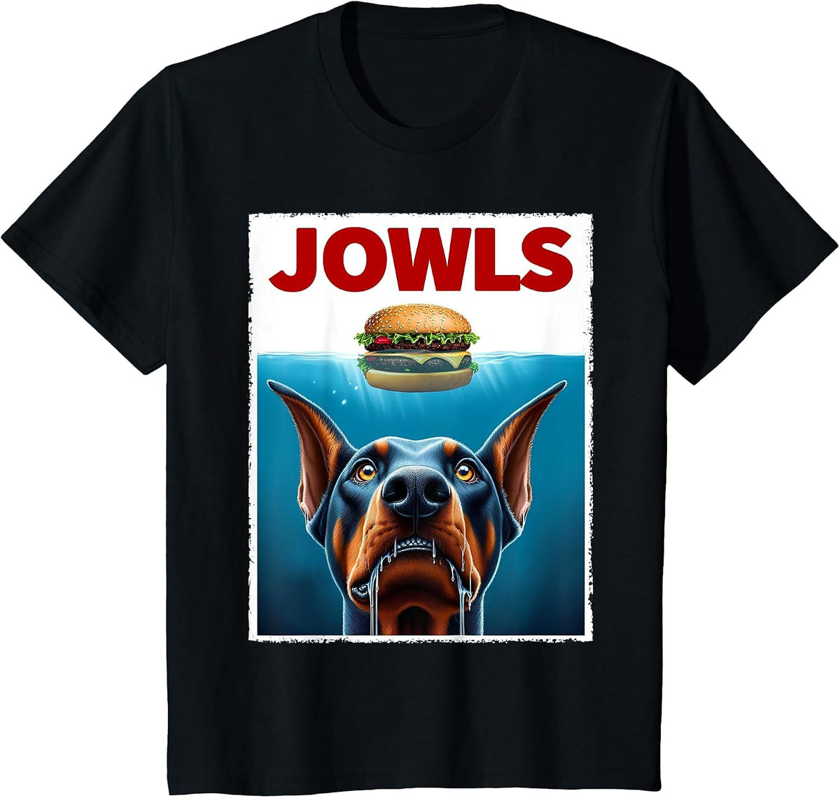 Funny Doberman Pinscher and Hamburger Parody Jowls Dog Lover T-Shirt - Black