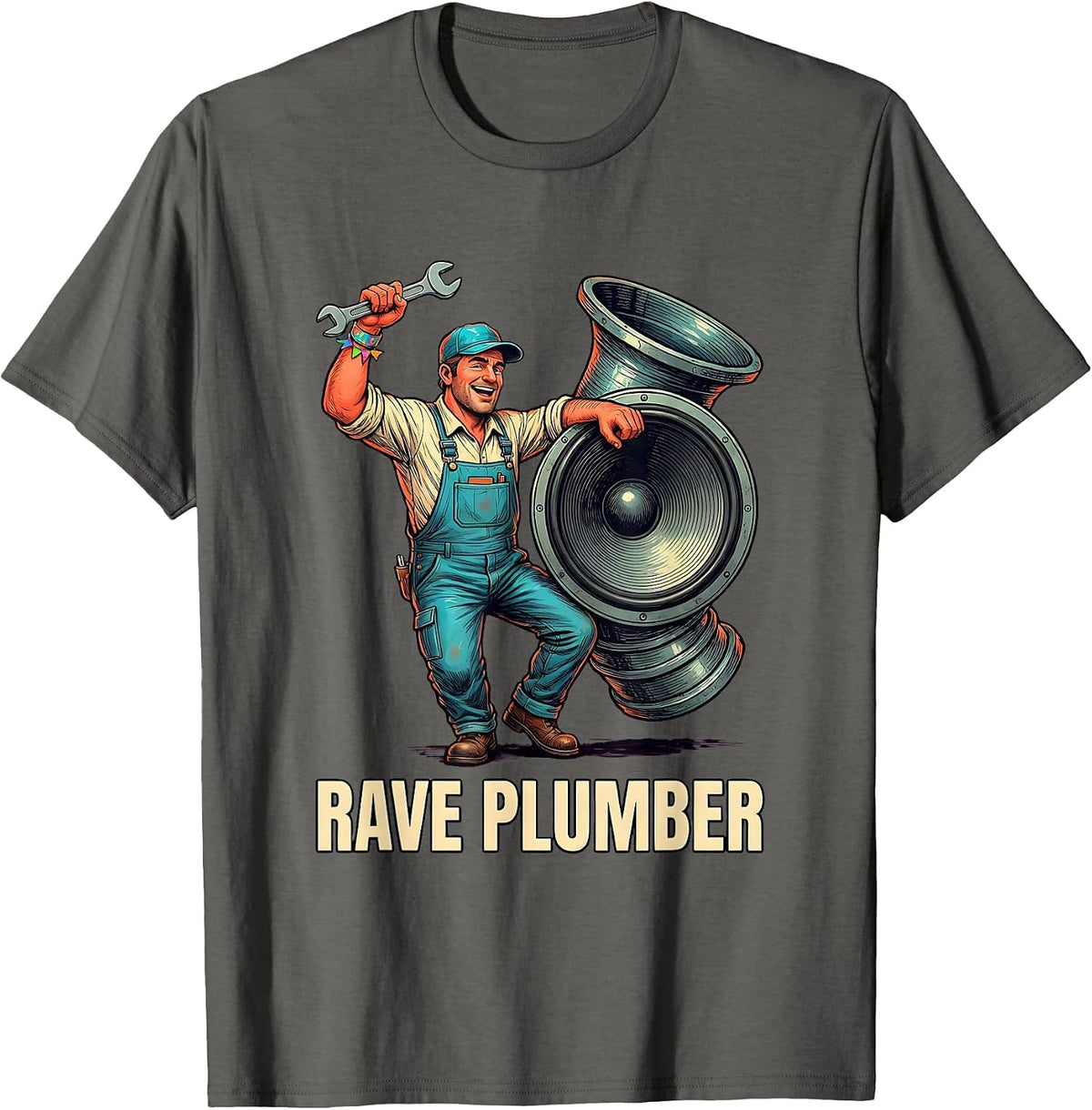 Men's Rave Plumber Funny EDM Music Festival Rave Daddy Humor T-Shirt - Asphalt Grey