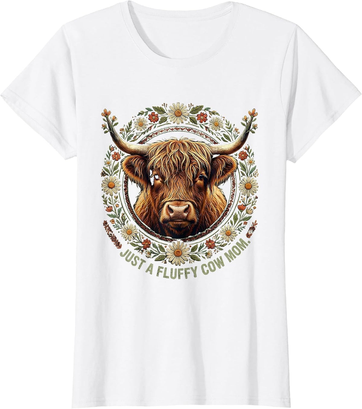 Just a Fluffy Cow Mom Highland Cow Design T-Shirt - White