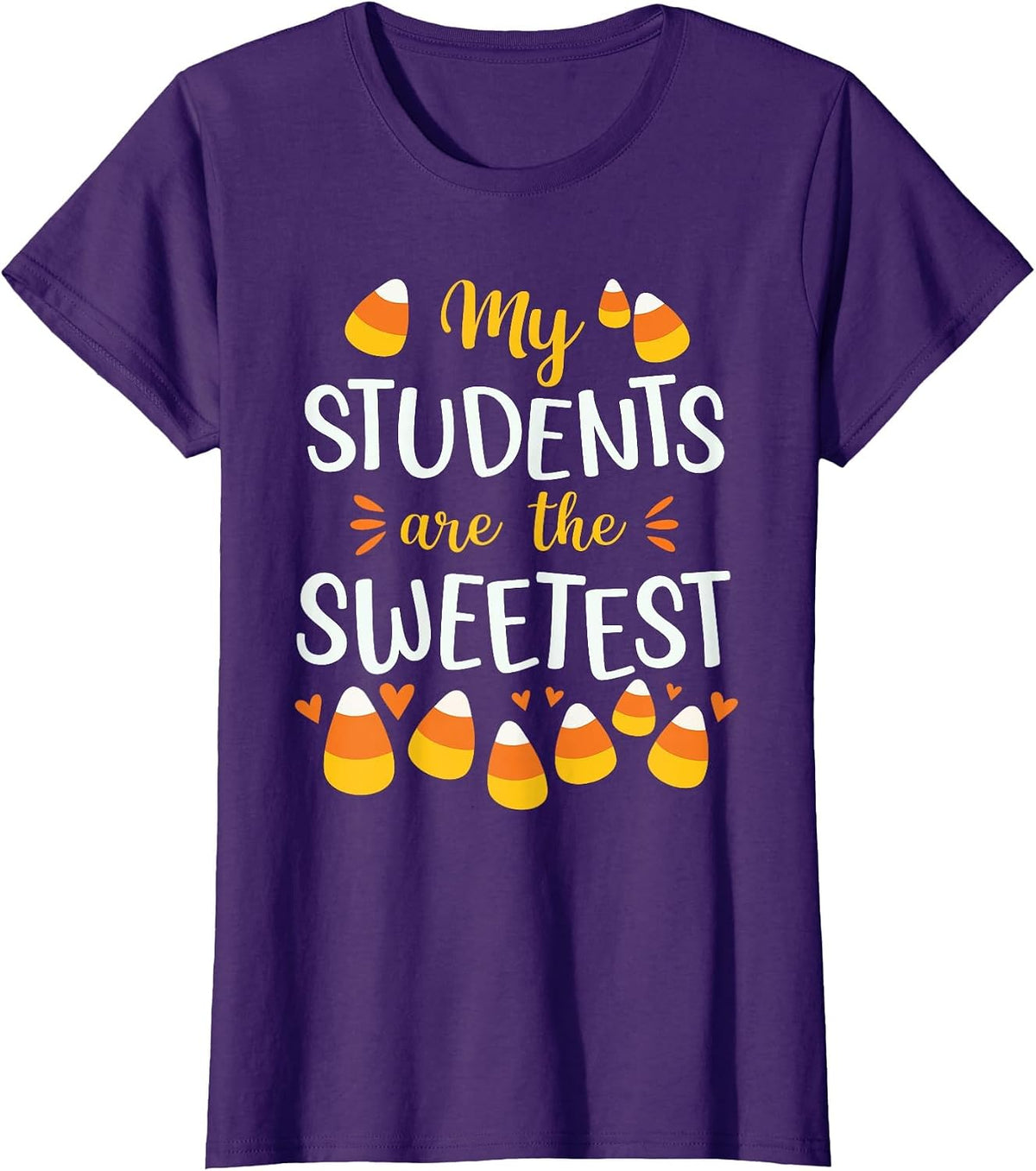 Cute Candy Corn Quote for Teacher Halloween Funny T-Shirt - Purple