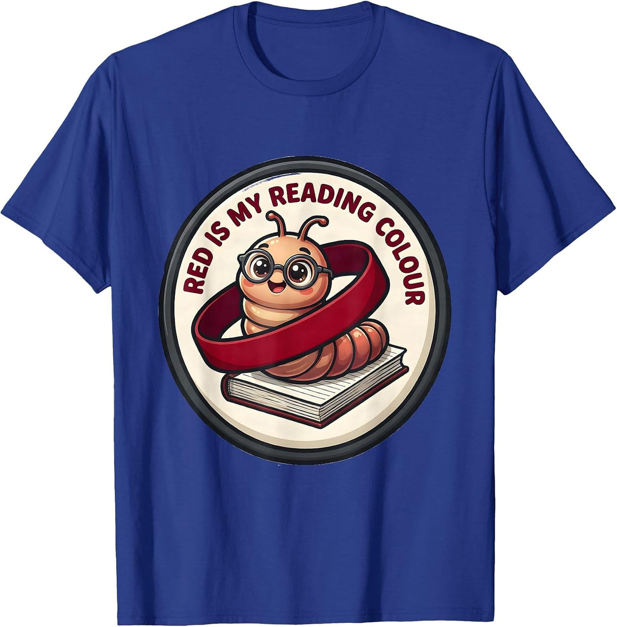 Red Is My Reading Colour Cute Kawaii Dyslexia Awareness T-Shirt - Royal Blue