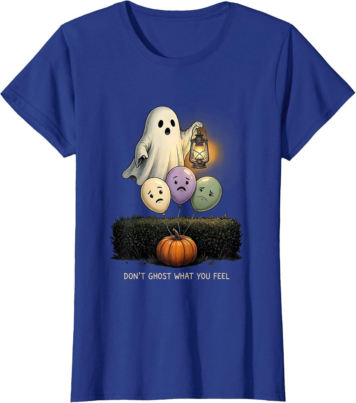 Women's Don't Ghost What You Feel Mental Health Halloween T-Shirt - Royal Blue