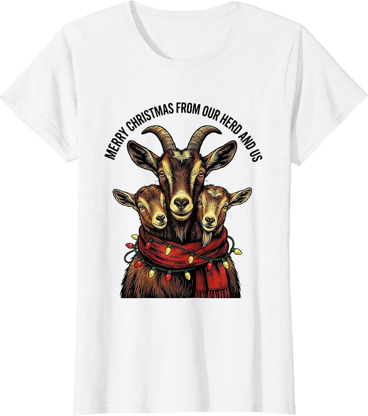 Merry Christmas From Our Herd and Us Funny Goat Lover T-Shirt - White