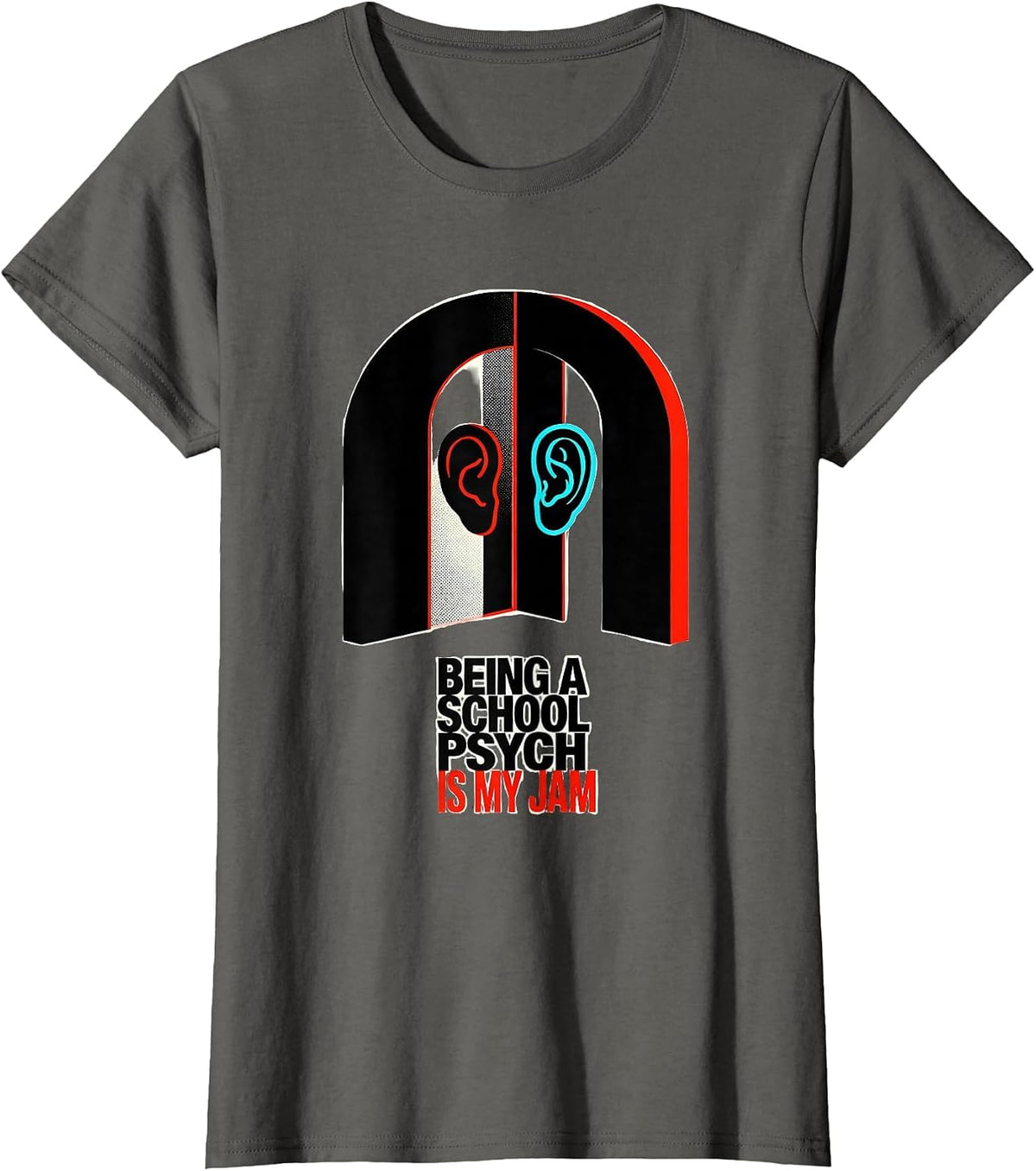 Women's Being A School Psych Is My Jam Funny School Counselor New T-Shirt - Asphalt Grey