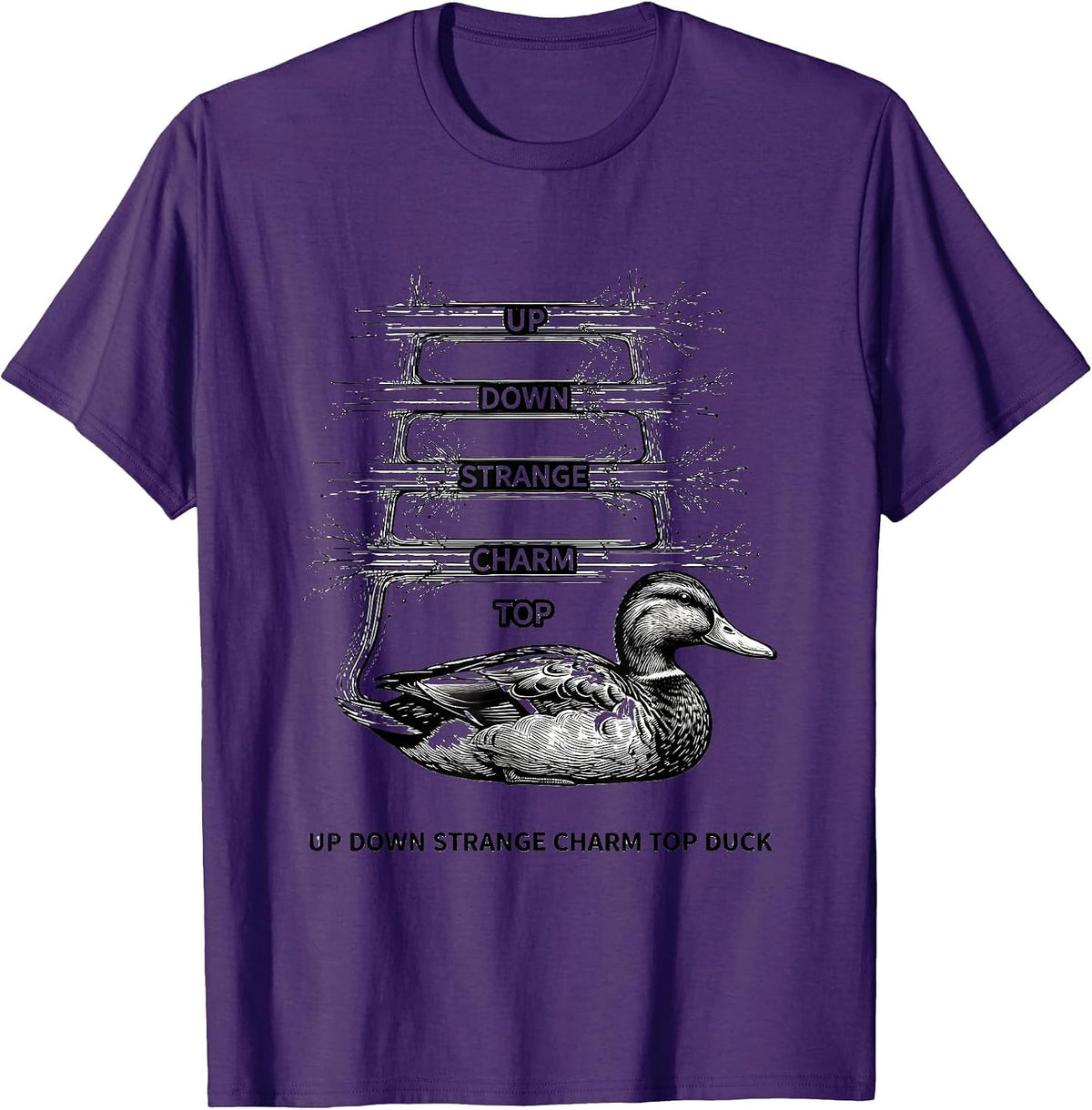 Up Down Strange Charm Top Duck Funny Physics Math Nerd Gift T-Shirt - Purple