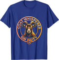 Goat Whisperer On Duty Funny Goat Lover Design T-Shirt - Royal Blue
