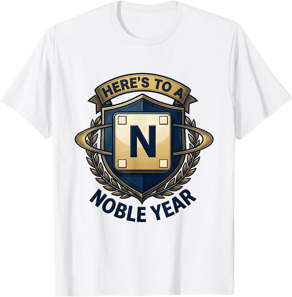 Men's Here's To A Noble Year Funny Chemistry Science Teacher Gift T-Shirt - White