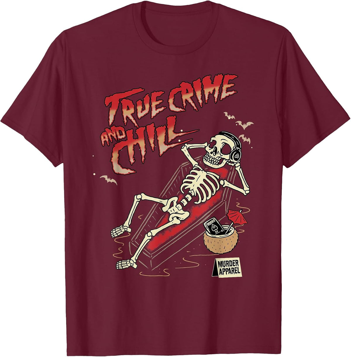 True Crime and Chill Skeleton Vintage T-Shirt - Burgundy