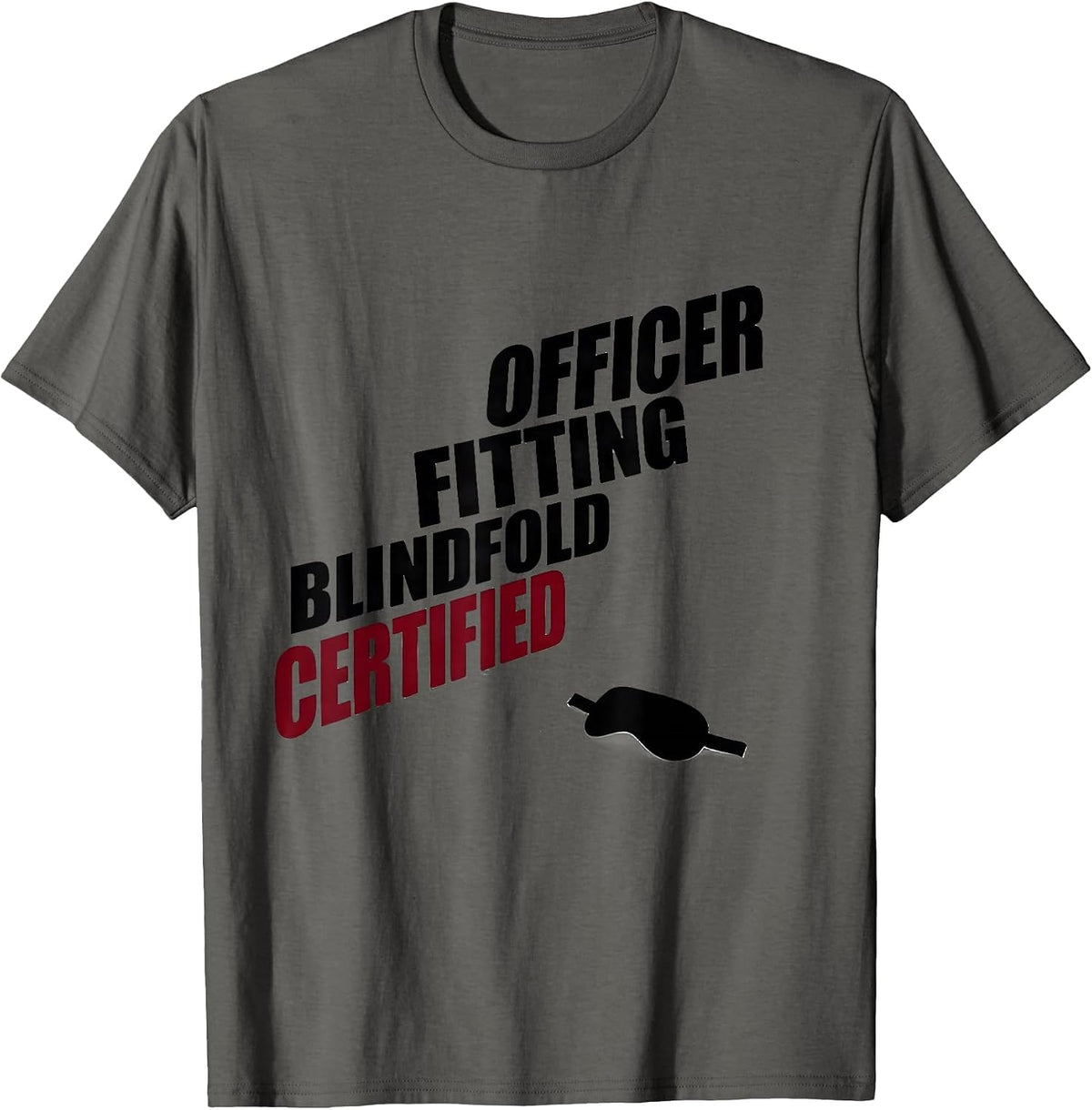 Men's Certified Blindfold Fitting Officer Funny Cinco De Mayo T-Shirt - Asphalt Grey