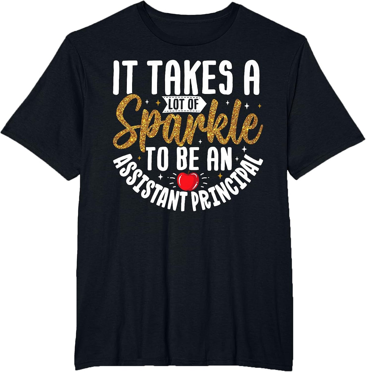Assistant Principal Sparkle Back to School Appreciation T-Shirt - Black