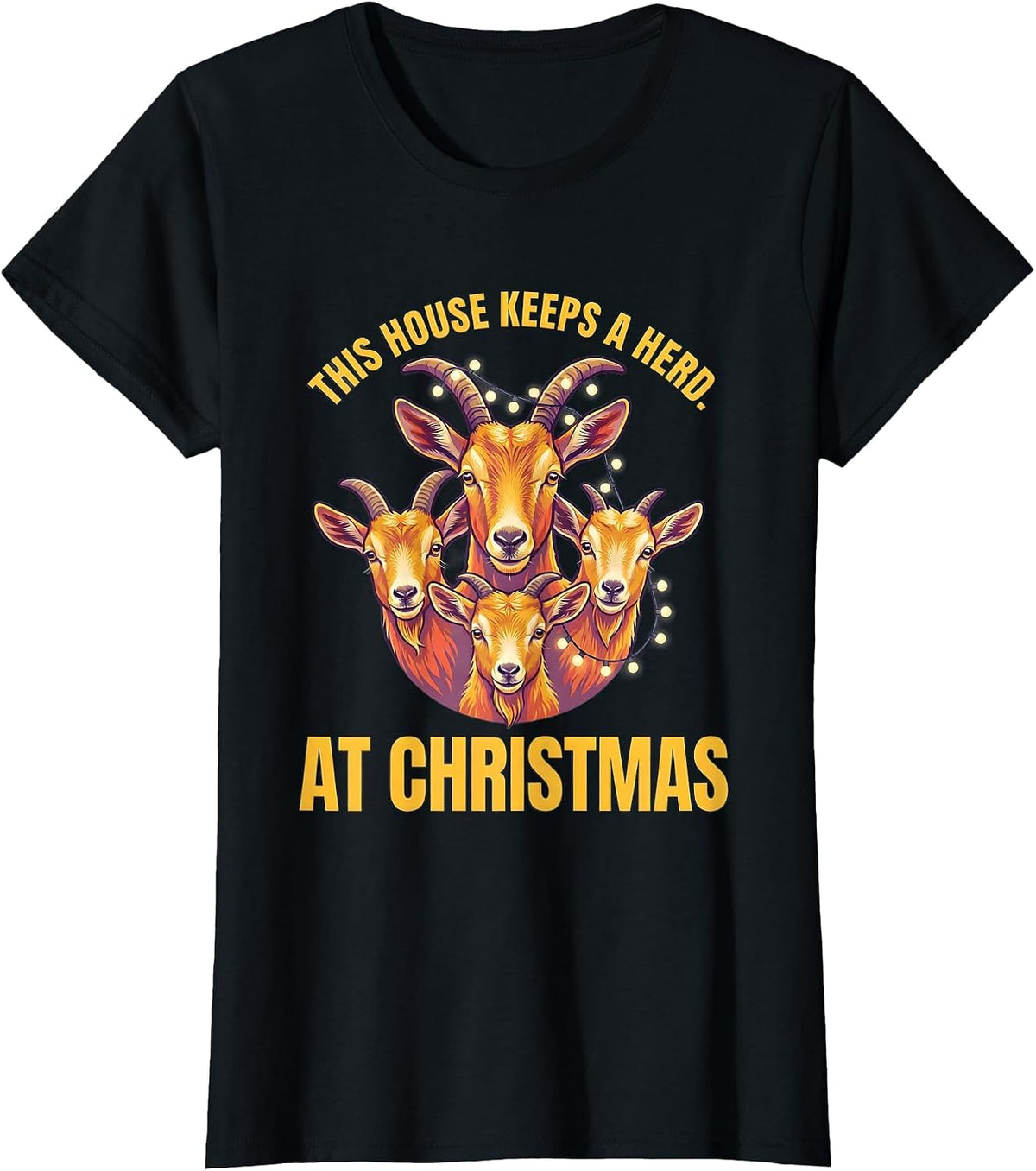 This House Keeps a Herd at Christmas Funny Goat Lover T-Shirt - Black