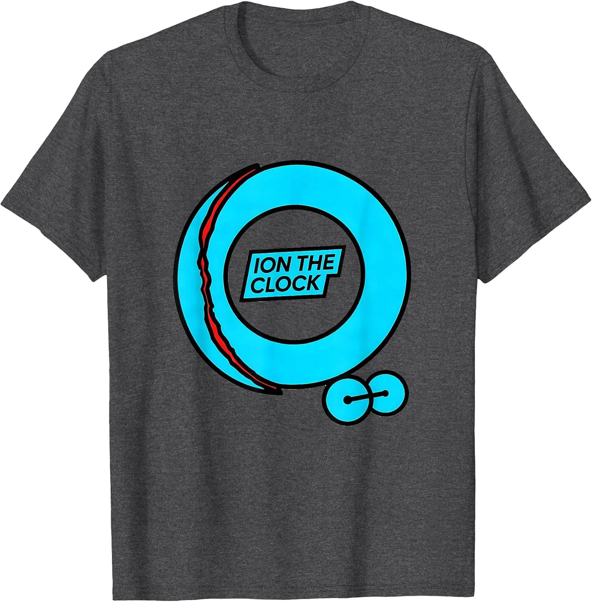 Ion The Clock New Wave Chemistry Humor Science Teacher Gift T-Shirt - Dark Heather Grey