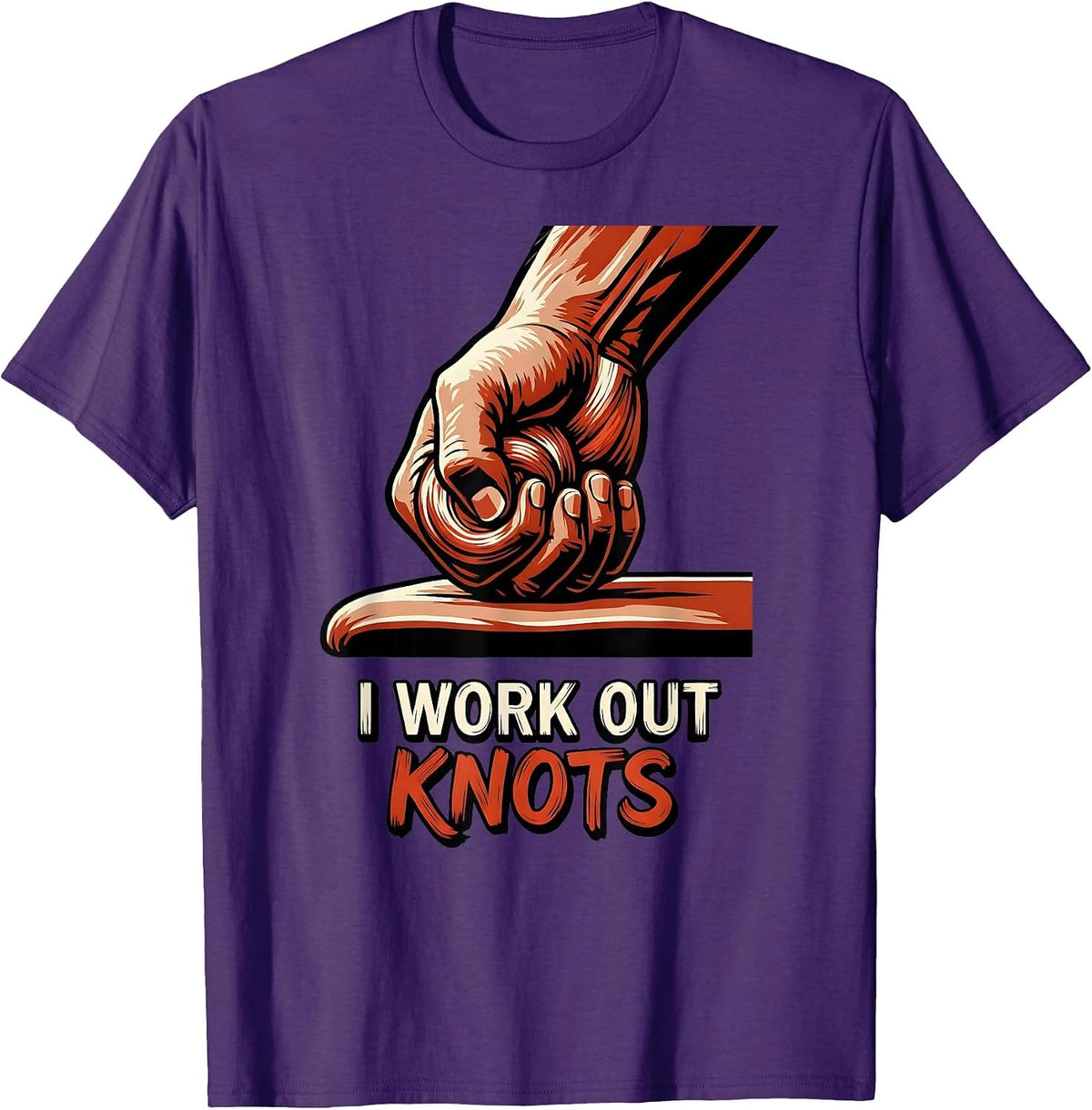 I Work Out Knots Funny Massage Therapist LMT Occupational T-Shirt - Purple